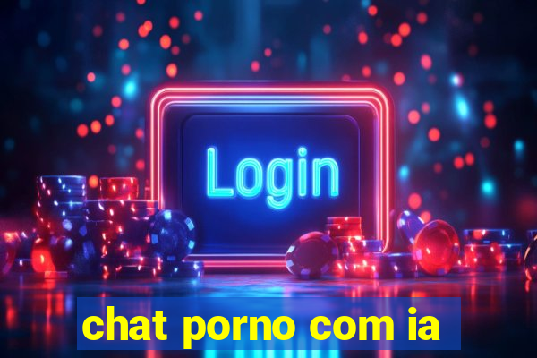 chat porno com ia